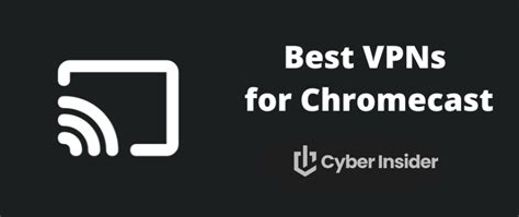 chromecast vpn workaround|How to Use a VPN With Chromecast: Easy Setup for 2024.